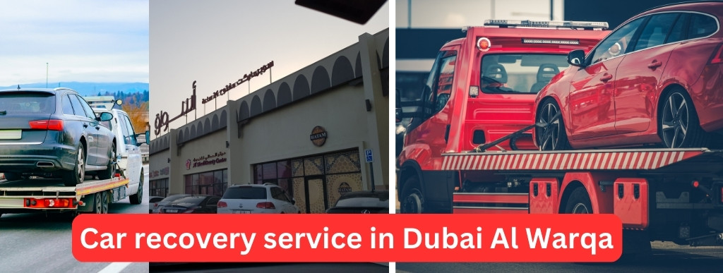 Car recovery service in Dubai Al Warqa